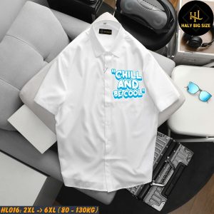 Áo sơ mi nam big size ngắn tay trắng in "Cool and chill" HL016