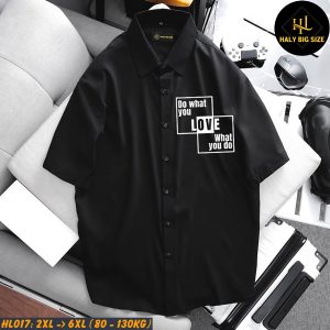 Áo sơ mi nam big size ngắn tay in "Love what you do" HL017