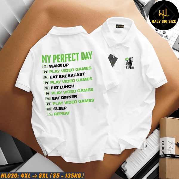Áo polo nam big size trắng "My pefect day" HL020