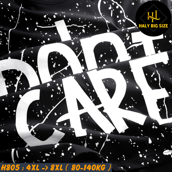 H805-Ao-thun-hoa-tiet-dont-care-big-size-nam