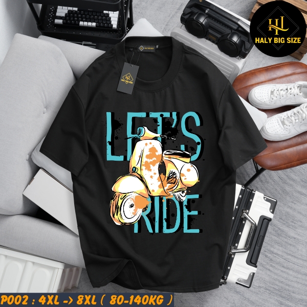 P002-Ao-thun-in-LETS-RIDE-big-size-nam