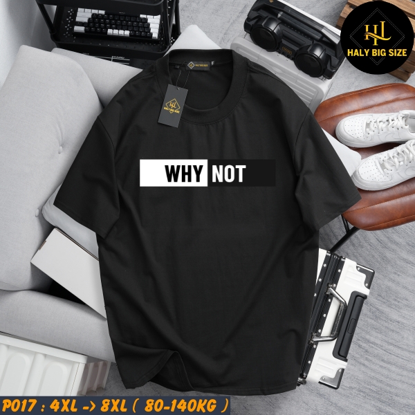 P017-Ao-thun-in-ngang-nguc-Why-Not