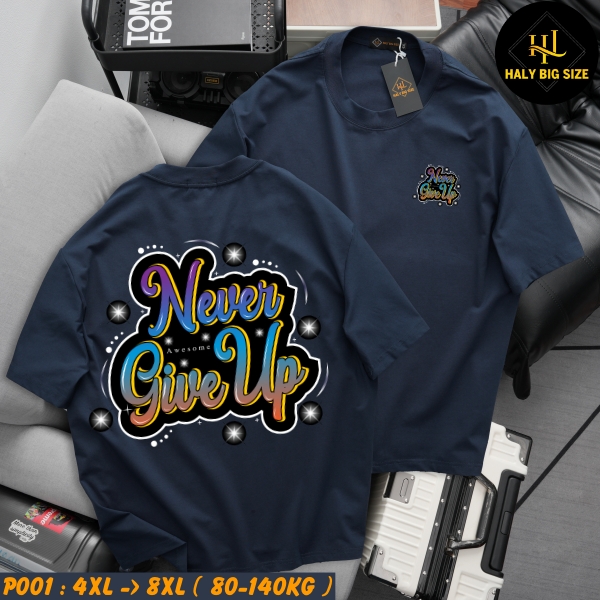 P001-Ao-thun-in-NEVER-GIVE-UP