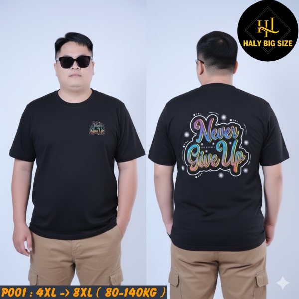 P001-Ao-thun-in-pet-Never-Give-Up-big-size-nam